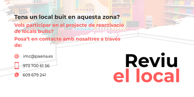 Tens un local buit en aquesta zona?